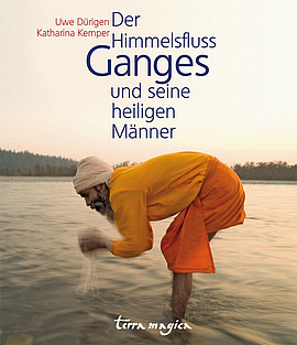 The Holy River Ganges and Its Holy Men