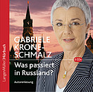 Was passiert in Russland? (CD)