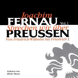 Sprechen wir über Preußen Vol.1 (CD)